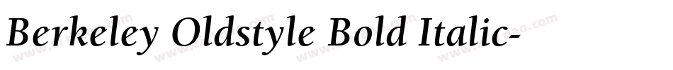 Berkeley Oldstyle Bold Italic字体转换